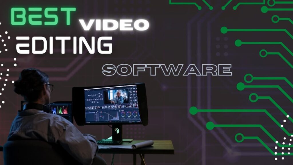 Best Video Editing Software